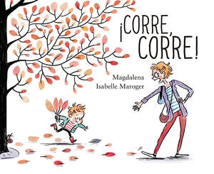 Portada del libro ¡CORRE, CORRE! - Compralo en ByAnaCeci.com