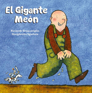 Portada del libro EL GIGANTE MEÓN - Compralo en ByAnaCeci.com