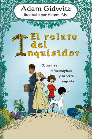 Portada del libro EL RELATO DEL INQUISIDOR - Compralo en ByAnaCeci.com
