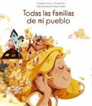 Portada del libro TODAS LAS FAMILIAS DE MI PUEBLO - Compralo en ByAnaCeci.com