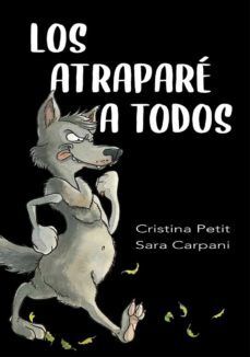 Portada del libro LOS ATRAPARE A TODOS - Compralo en ByAnaCeci.com