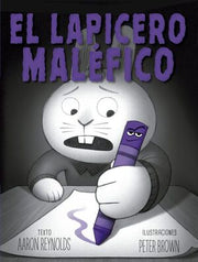 Portada del libro EL LAPICERO MALEFICO - Compralo en ByAnaCeci.com