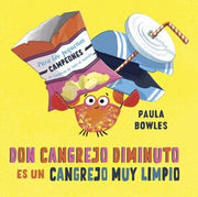 Portada del libro DON CANGREJO DIMINUTO ES UN CANGREJO MUY LIMPIO - Compralo en ByAnaCeci.com