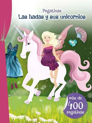 Portada del libro PEGATINAS- LAS HADAS Y SUS UNICORNIOS - Compralo en ByAnaCeci.com