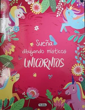Portada del libro SUEÑA DIBUJANDO MISTICOS UNICORNIOS  ROJO - Compralo en ByAnaCeci.com