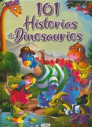 Portada del libro 101 HISTORIAS DE DINOSAURIOS CTD197 - Compralo en ByAnaCeci.com