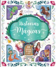 Portada del libro MI COLECCION DE HISTORIAS MAGICAS EDI0174 - Compralo en ByAnaCeci.com