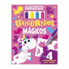Portada del libro UNICORNIOS MAGICOS (ARTE CON ESPRAY) - Compralo en ByAnaCeci.com