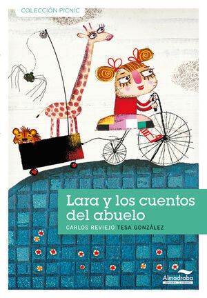 Portada del libro LARA Y LOS CUENTOS DEL ABUELO - Compralo en ByAnaCeci.com