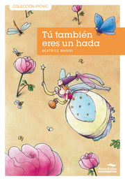 Portada del libro TÚ TAMBIÉN ERES UN HADA - Compralo en ByAnaCeci.com