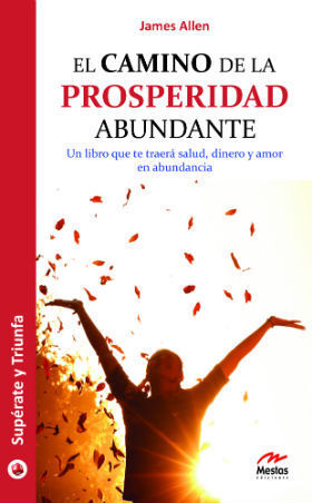 Portada del libro EL CAMINO DE LA PROSPERIDAD ABUNDANTE - Compralo en ByAnaCeci.com