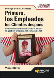 Portada del libro PRIMERO, LOS EMPLEADOS. LOS CLIENTES DESPUÉS - Compralo en ByAnaCeci.com