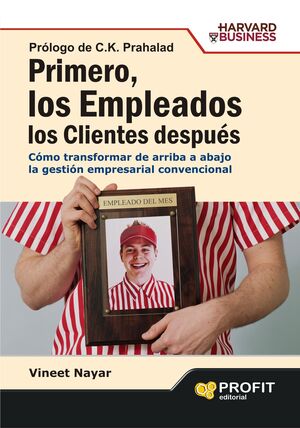 Portada del libro PRIMERO, LOS EMPLEADOS. LOS CLIENTES DESPUÉS - Compralo en ByAnaCeci.com