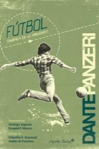 Portada del libro FÚTBOL. DINÁMICA DE LO IMPENSADO - Compralo en ByAnaCeci.com