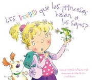 Portada del libro ¿ES VERDAD QUE LAS PRINCESAS BESAN A LOS SAPOS? - Compralo en ByAnaCeci.com