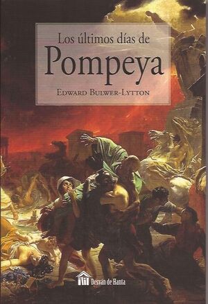 Portada del libro LOS ÚLTIMOS DÍAS DE POMPEYA - Compralo en ByAnaCeci.com