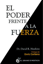 Portada del libro EL PODER FRENTE A LA FUERZA - Compralo en ByAnaCeci.com