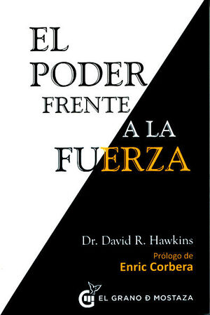 Portada del libro EL PODER FRENTE A LA FUERZA - Compralo en ByAnaCeci.com