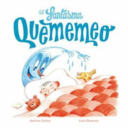 Portada del libro EL FANTASMA QUEMEMEO - Compralo en ByAnaCeci.com