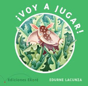 Portada del libro ¡VOY A JUGAR! - Compralo en ByAnaCeci.com
