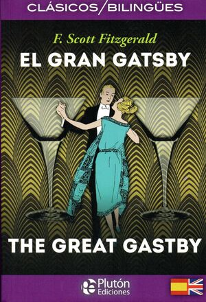 Portada del libro EL GRAN GATSBY/THE GREAT GASTBY - Compralo en ByAnaCeci.com