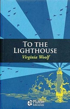 Portada del libro TO THE LIGHTHOUSE - Compralo en ByAnaCeci.com