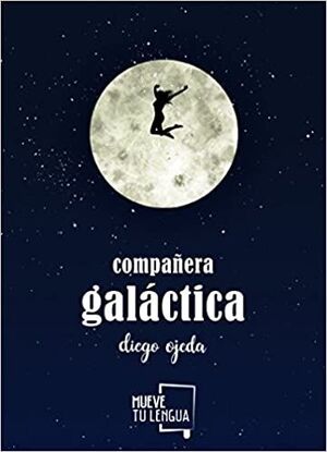 Portada del libro COMPAÑERA GALÁCTICA - Compralo en ByAnaCeci.com