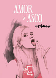 Portada del libro AMOR Y ASCO - Compralo en ByAnaCeci.com