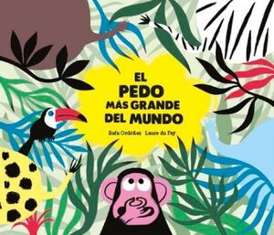 Portada del libro EL PEDO MÁS GRANDE DEL MUNDO - Compralo en ByAnaCeci.com