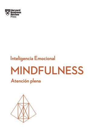 Portada del libro SERIE INTELIGENCIA EMOCIONAL 1: MINDFULNESS HBRX - Compralo en ByAnaCeci.com
