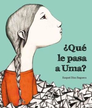 Portada del libro ¿QUÉ LE PASA A UMA? - Compralo en ByAnaCeci.com