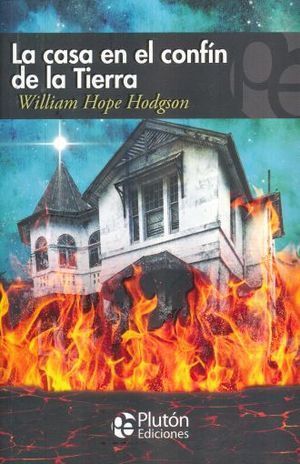 Portada del libro LA CASA EN EL CONFIN DE LA TIERRA - Compralo en ByAnaCeci.com