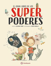 Portada del libro EL GRAN LIBRO DE LOS SUPERPODERES - Compralo en ByAnaCeci.com