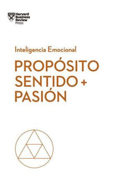 Portada del libro PROPÓSITO, SENTIDO Y PASIÓN - Compralo en ByAnaCeci.com