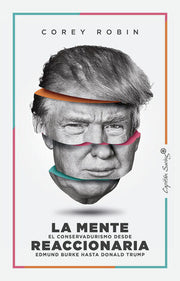 Portada del libro LA MENTE REACCIONARIA - Compralo en ByAnaCeci.com