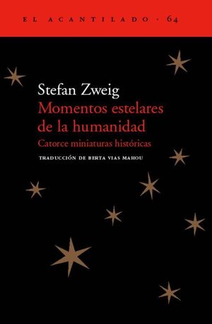 Portada del libro MOMENTOS ESTELARES DE LA HUMANIDAD - Compralo en ByAnaCeci.com