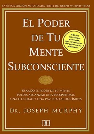 Portada del libro EL PODER DE TU MENTE SUBCONSCIENTE - Compralo en ByAnaCeci.com
