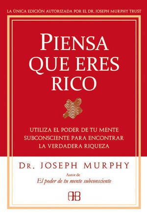 Portada del libro PIENSA QUE ERES RICO - Compralo en ByAnaCeci.com