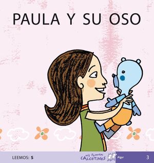 Portada del libro PRIMEROS CALCETINES: PAULA Y SU OSO - Compralo en ByAnaCeci.com