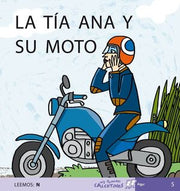 Portada del libro PRIMEROS CALCETINES: LA TÍA ANA Y SU MOTO - Compralo en ByAnaCeci.com
