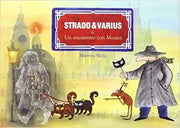 Portada del libro * STRADO & VARIUS O UN ENCUENTRO CON MOZART - Compralo en ByAnaCeci.com