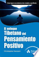 Portada del libro EL ENFOQUE TIBETANO DEL PENSAMIENTO POSITIVO - Compralo en ByAnaCeci.com