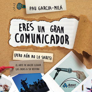 Portada del libro *ERES UN GRAN COMUNICADOR (PERO AÚN NO LO SABES) - Compralo en ByAnaCeci.com