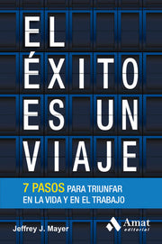 Portada del libro EL ÉXITO ES UN VIAJE - Compralo en ByAnaCeci.com