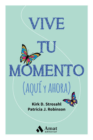 Portada del libro VIVE TU MOMENTO - Compralo en ByAnaCeci.com