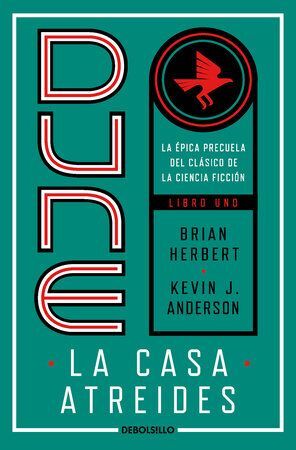 Portada del libro PRELUDIO A DUNE 1: LA CASA ATREIDES - Compralo en ByAnaCeci.com