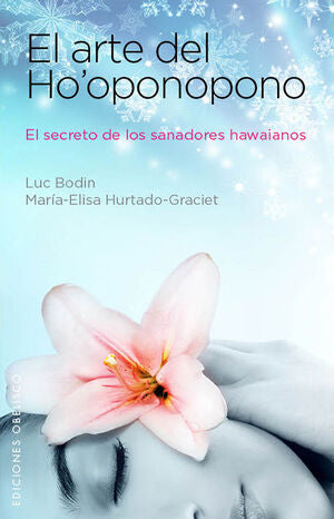 Portada del libro *EL ARTE DE HO'OPONOPONO - Compralo en ByAnaCeci.com