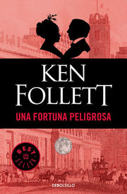 Portada del libro UNA FORTUNA PELIGROSA - Compralo en ByAnaCeci.com