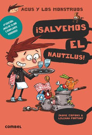 Portada del libro AGUS Y LOS MONSTRUOS 2: ¡SALVEMOS EL NAUTILUS! - Compralo en ByAnaCeci.com