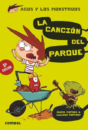 Portada del libro AGUS Y LOS MONSTRUOS 3: LA CANCIÓN DEL PARQUE - Compralo en ByAnaCeci.com